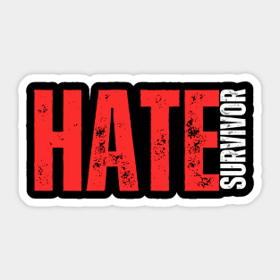 Hate-survivor Sticker